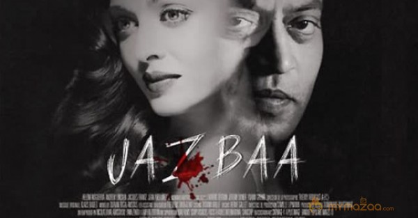 Jazbaa movie latest shooting spot stills