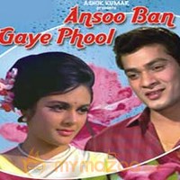 Ansoo Ban Gaye Phool