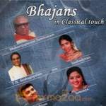 Bhajans In Classical Touch