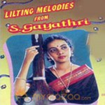 Lilting Melodies Of S Gayathri