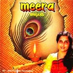 Meera Bhajans - Anuradha Paudwal