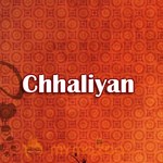 Chhaliyan