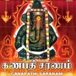 Ganapathi Saranam Vol 1