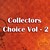Collectors Choice Vol - 2