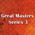 Great Masters Series 3
