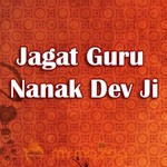 Jagat Guru Nanak Dev Ji