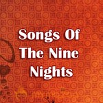 Songs Of The Nine Nights