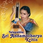 Talapakka Sri Annamacharya Kritis