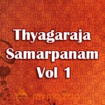 Thyagaraja Samarpanam Vol 1