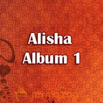 Alisha Album 1