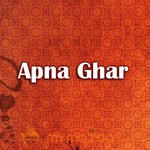 Apna Ghar