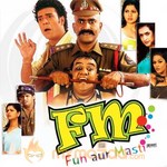 FM - Fun Aur Masti