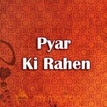 Pyar Ki Rahen