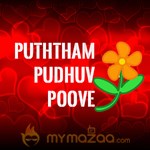 Puththam Pudhu Poove
