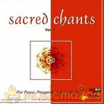 Sacred Chants for Peace Prosperity and Enlightment