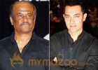 Rajini and Aamir Khan now!