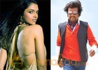 Rajini changes his schedule for Deepika 