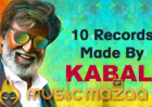 10 Records made by Kabali till now