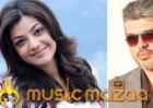 Ajith and Kajal join the sets of AK 57