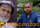 Gautham Menon to meet Superstar Rajinikanth and narrate a story next week