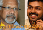 Mani Ratnam Karthi project shoot starts on July 15