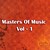 Masters Of Music Vol - 1