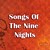 Songs Of The Nine Nights